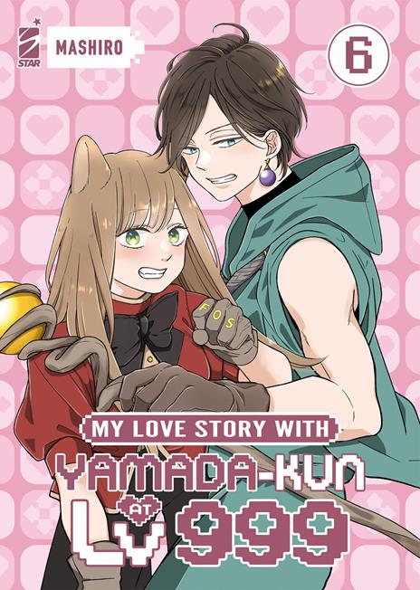 My love story with yamada-kun at Lv999 Vol. 6
