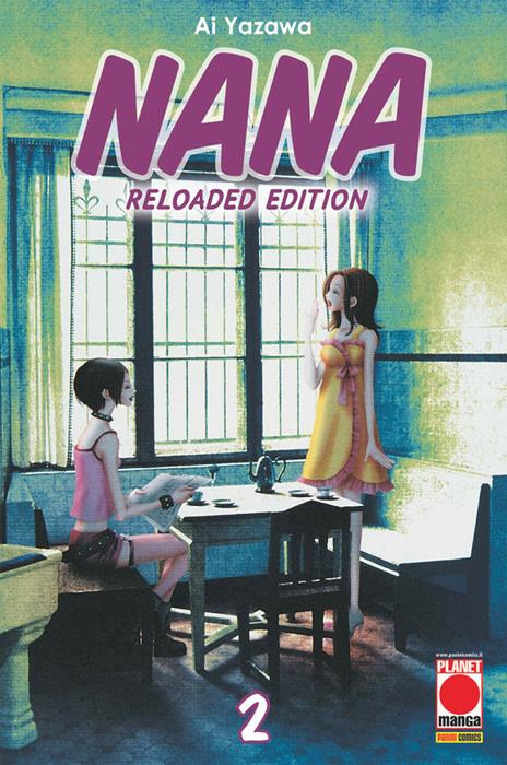 Nana reloaded edition Vol. 2
