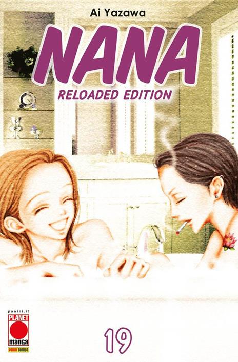 Nana reloaded edition Vol. 19