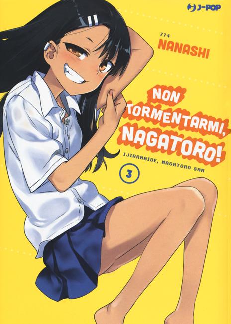 Non tormentarmi, Nagatoro! Vol. 3