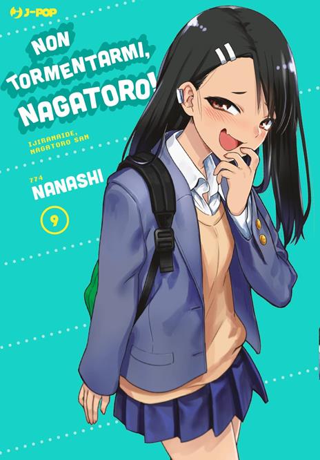 Non tormentarmi, Nagatoro! Vol. 9