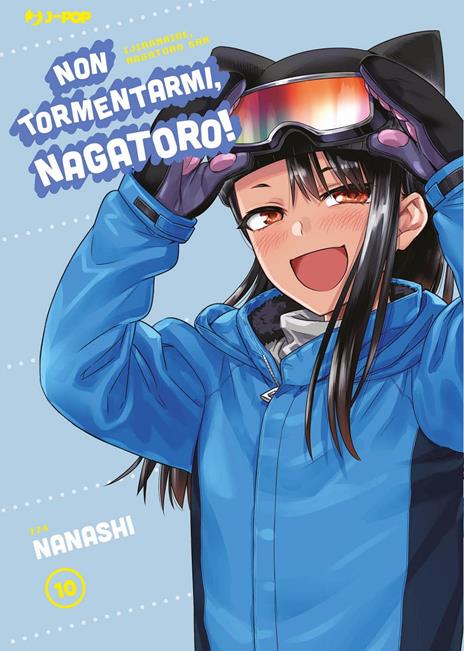Non tormentarmi, Nagatoro! Vol. 10