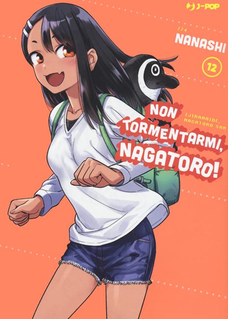 Non tormentarmi, Nagatoro! Vol. 12