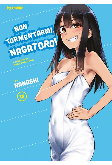 Non tormentarmi, Nagatoro! Vol. 13