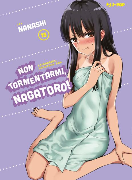 Non tormentarmi, Nagatoro! Vol. 15