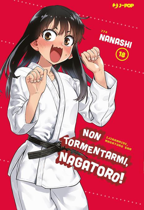 Non tormentarmi, Nagatoro! Vol. 18