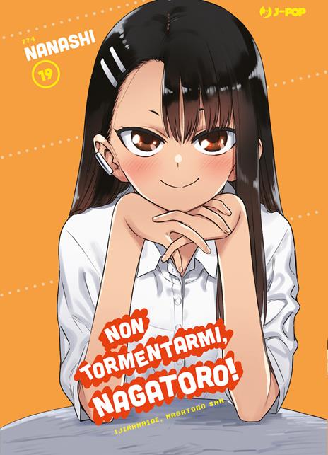 Non tormentarmi, Nagatoro! Vol. 19
