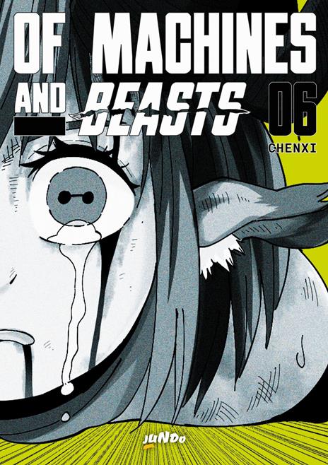 Of machines and beasts Vol. 6