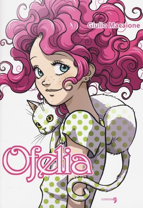 Ofelia Vol. 1
