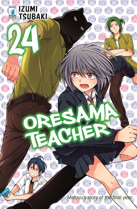 Oresama teacher Vol. 24