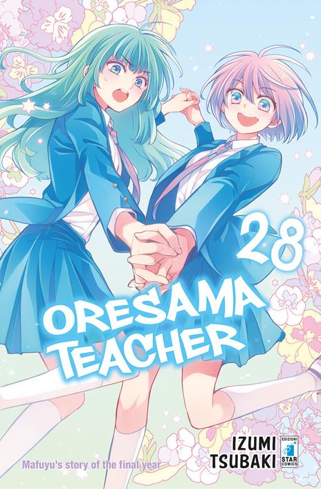 Oresama teacher Vol. 28