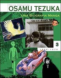 Osamu tezuka una biografia manga Vol. 3
