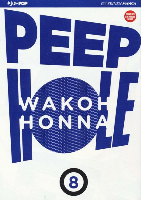 Peep hole Vol. 8