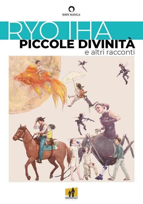 Piccole Divinità e altri racconti Vol. 1