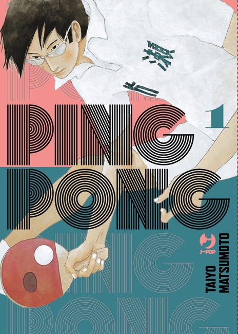 Ping Pong – J-Pop