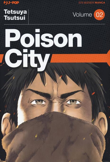 Poisono city Vol. 2
