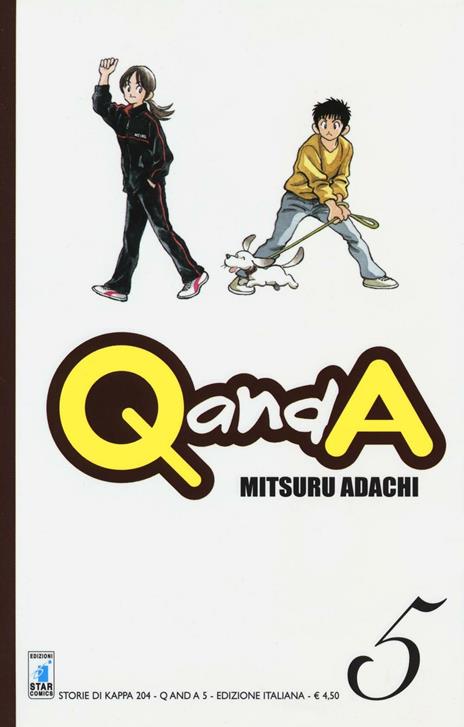 Q and a Vol. 5