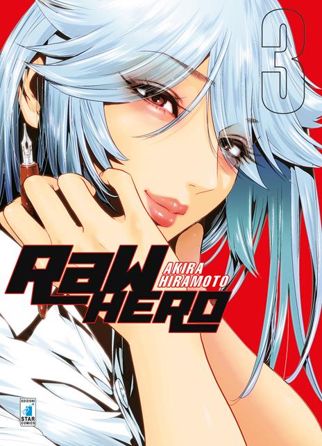 Raw hero Vol. 3