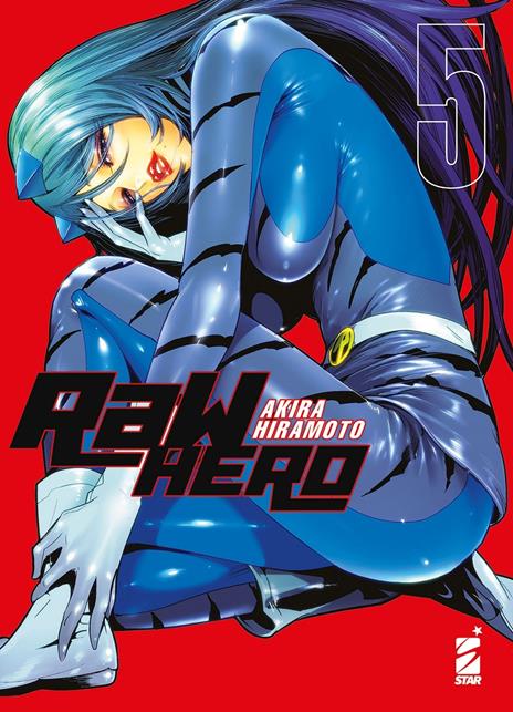 Raw hero Vol. 5
