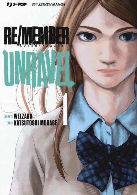 Re/Member Unravel