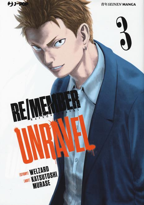 Re/Member Unravel Vol. 3