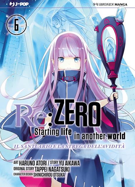 Re:Zero - Il santuario e la strega dell'Avidità - Stagione IV Vol. 6