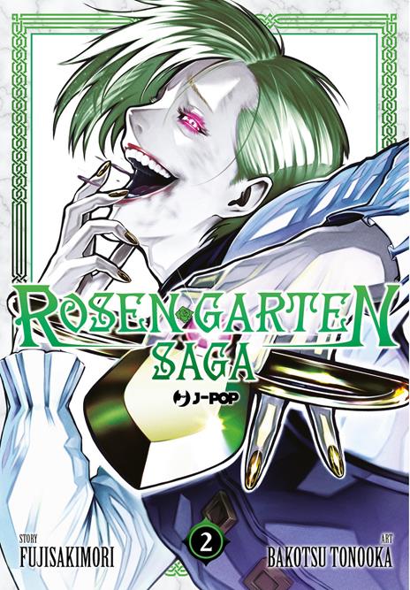 Rosen garten saga Vol. 2