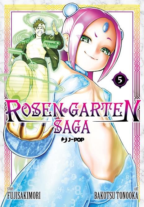 Rosen garten saga Vol. 5