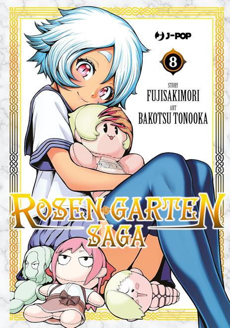 Rosen garten saga Vol. 8