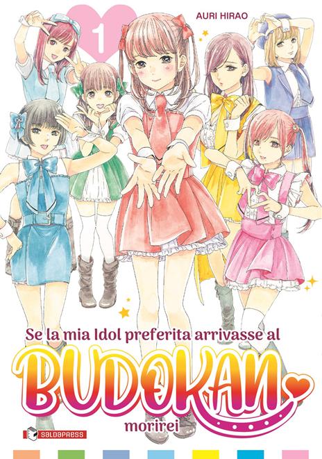 Se la mia idola preferita arrivasse al budokan