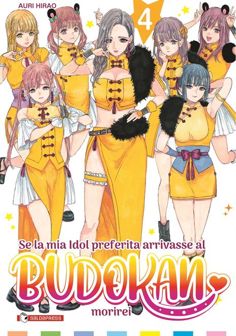Se la mia idola preferita arrivasse al budokan Vol. 4