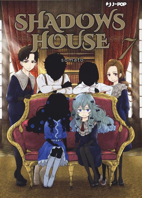 Shadows house Vol. 7