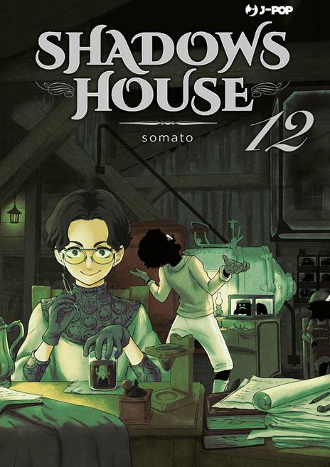 Shadows house Vol. 12