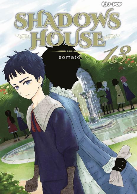 Shadows house Vol. 13