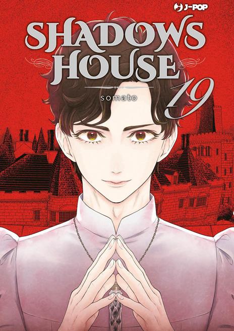 Shadows house Vol. 19
