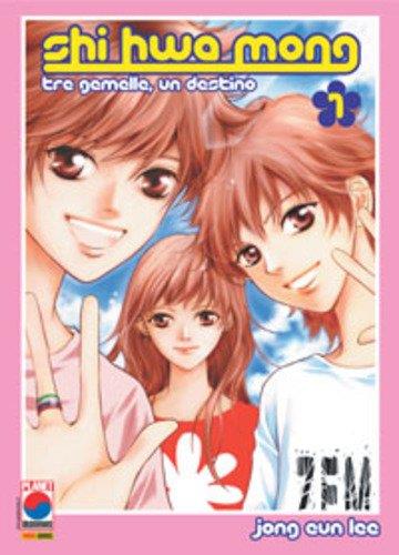 Shi Hwa Mong tre gemelle, un destino Vol. 1