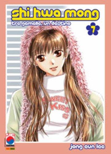 Shi Hwa Mong tre gemelle, un destino Vol. 7