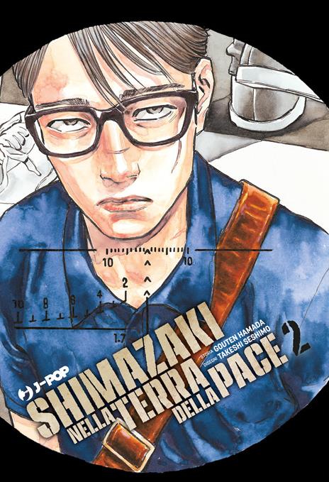 Shimazaki nella terra della pace Vol. 2