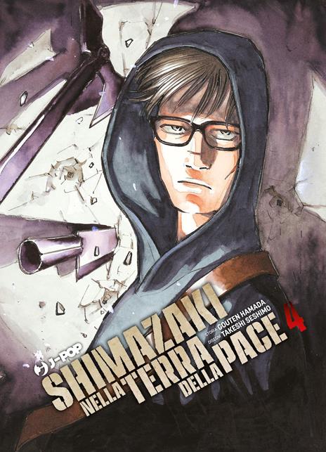 Shimazaki nella terra della pace Vol. 4