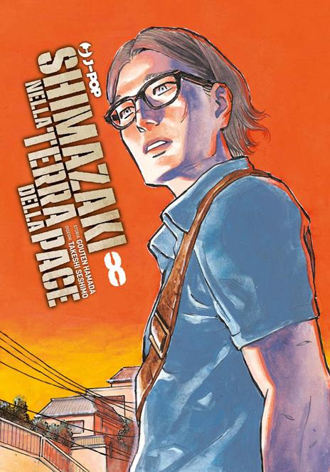 Shimazaki nella terra della pace Vol. 8