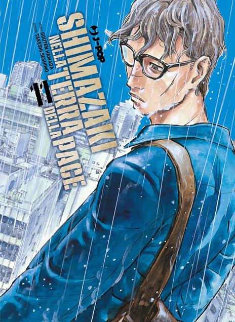 Shimazaki nella terra della pace Vol. 11