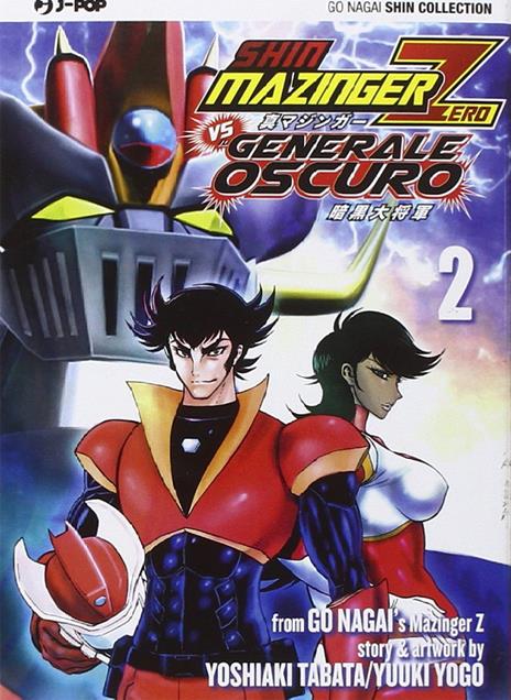 Shin mazinger zero vs il generale oscuro Vol. 2