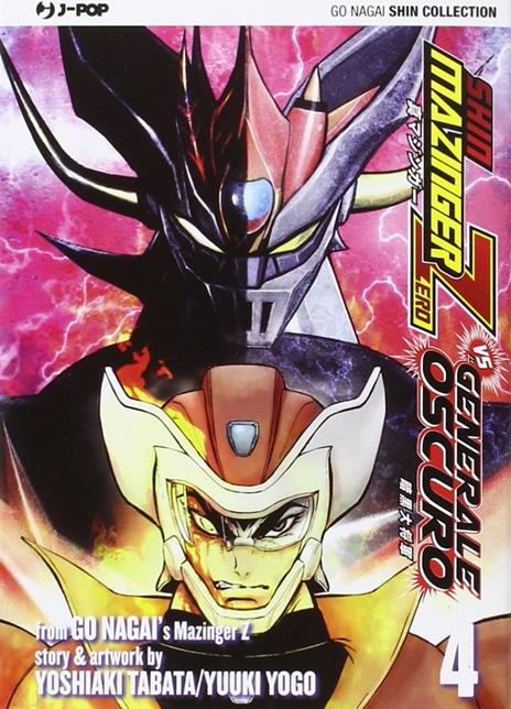 Shin mazinger zero vs il generale oscuro Vol. 4