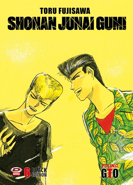 Shonan junai gumi - Black edition Vol. 6
