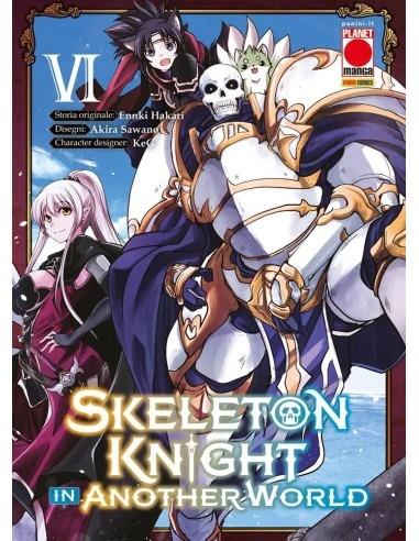 Skeleton knight in another world Vol. 6