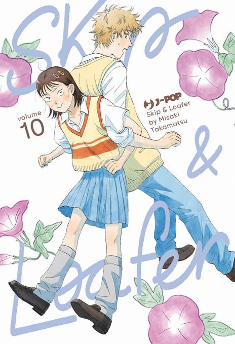 Skip & Loafer Vol. 10