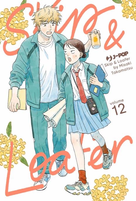 Skip & Loafer Vol. 12
