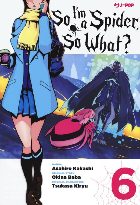 So i'm a spider, so what? Vol. 6