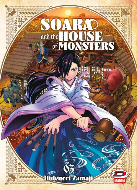 Soara and the House of Monsters Vol. 3