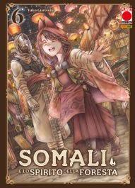 Somali e lo Spirito della Foresta Vol. 6